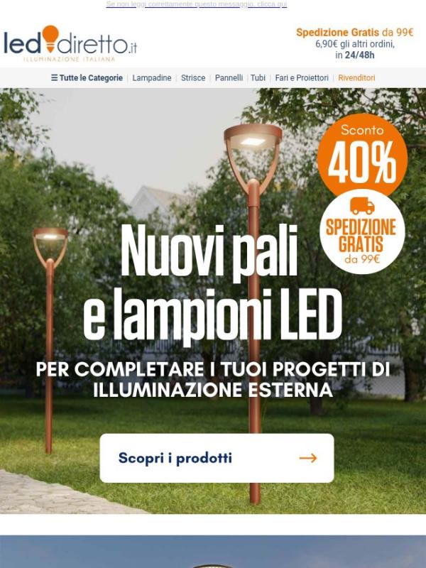 🆕 Nuovi Pali e Lampioni LED: Promo -40% e Spedizione Gratuita da 99€