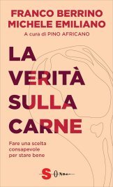 La Verità sulla Carne