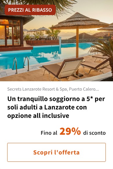 Un tranquillo soggiorno a 5* per soli adulti a Lanzarote con opzione all inclusive