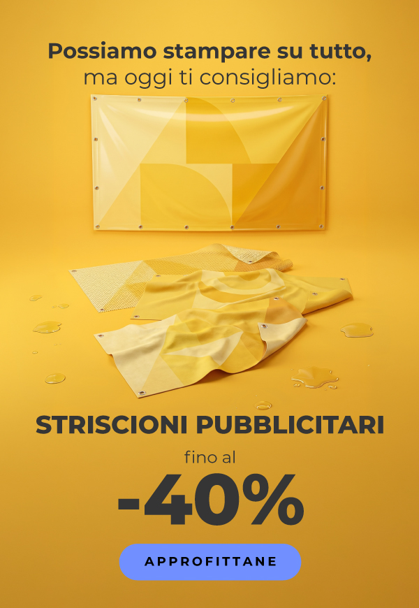 Striscioni pubblicitari fino al -40%