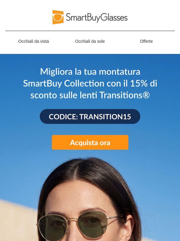 Sono passato alle lenti Transitions® e non tornerei mai indietro