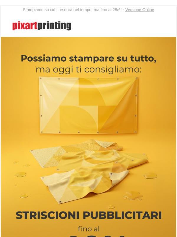 Striscioni pubblicitari fino al -40%: stampiamo su tutto