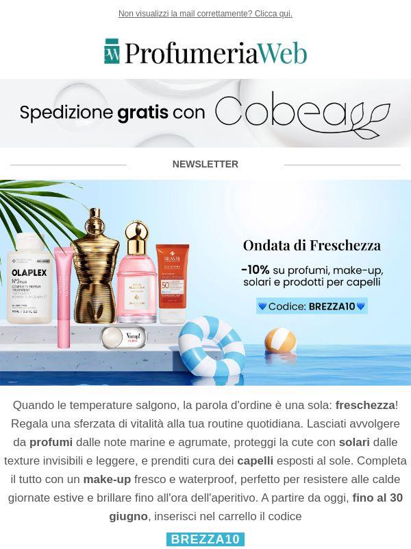 🌊 -10% su profumi, make-up, solari e capelli!