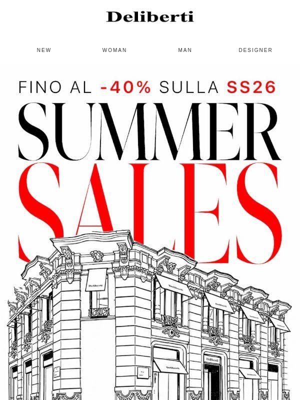 Summer Sales: Fino al -40% di sconto sulla Spring Summer 26, iniziano ora!