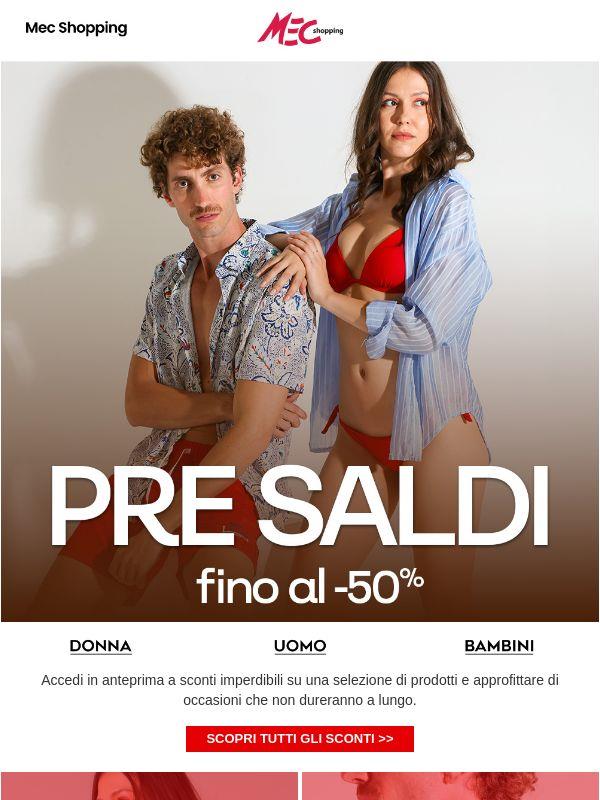 Continuano i Pre Saldi fino al -50%