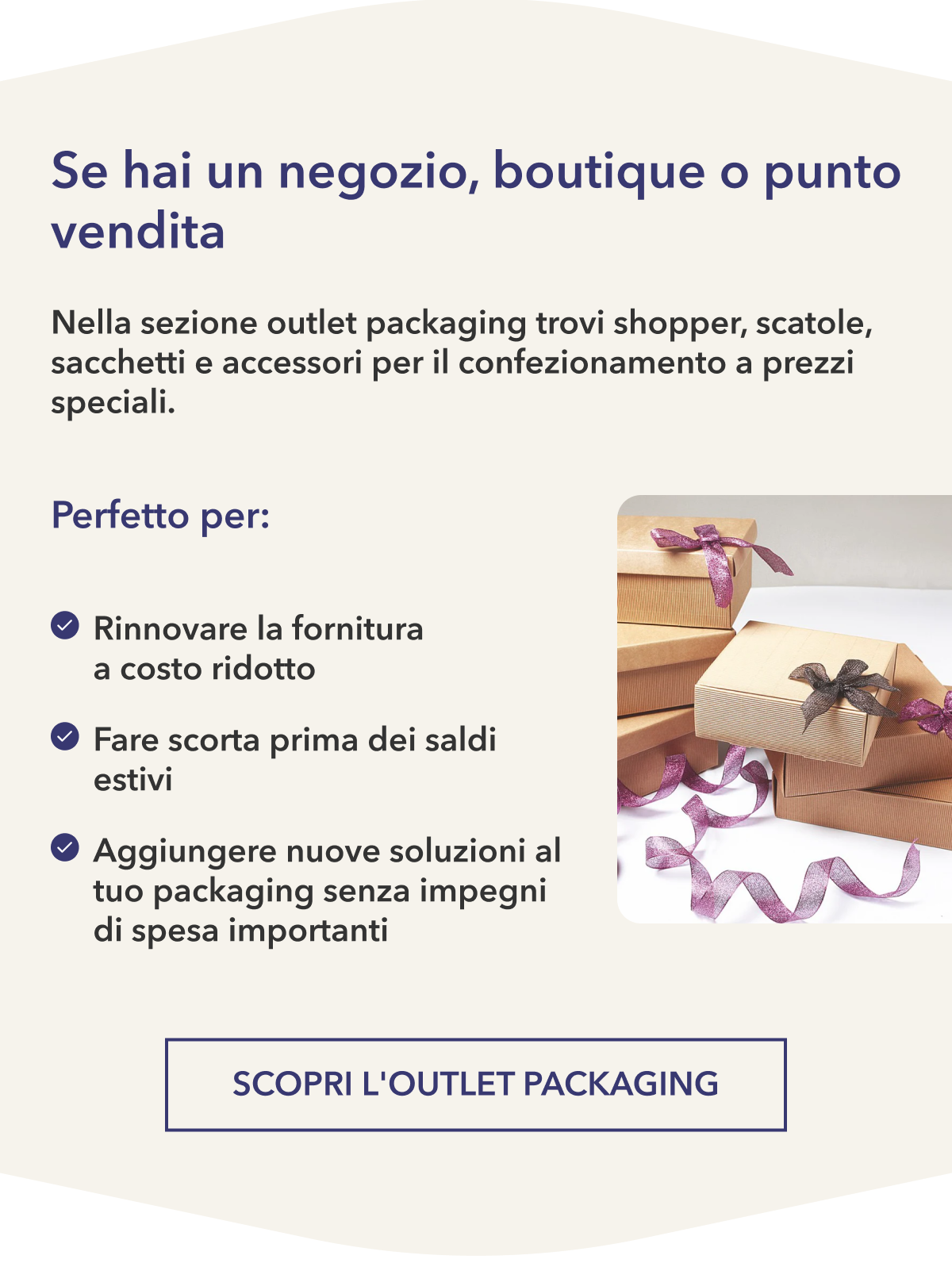 Outlet packaging