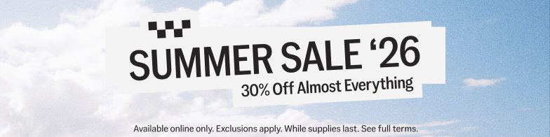 Summer Sale '26. 30% Off Almost Everything