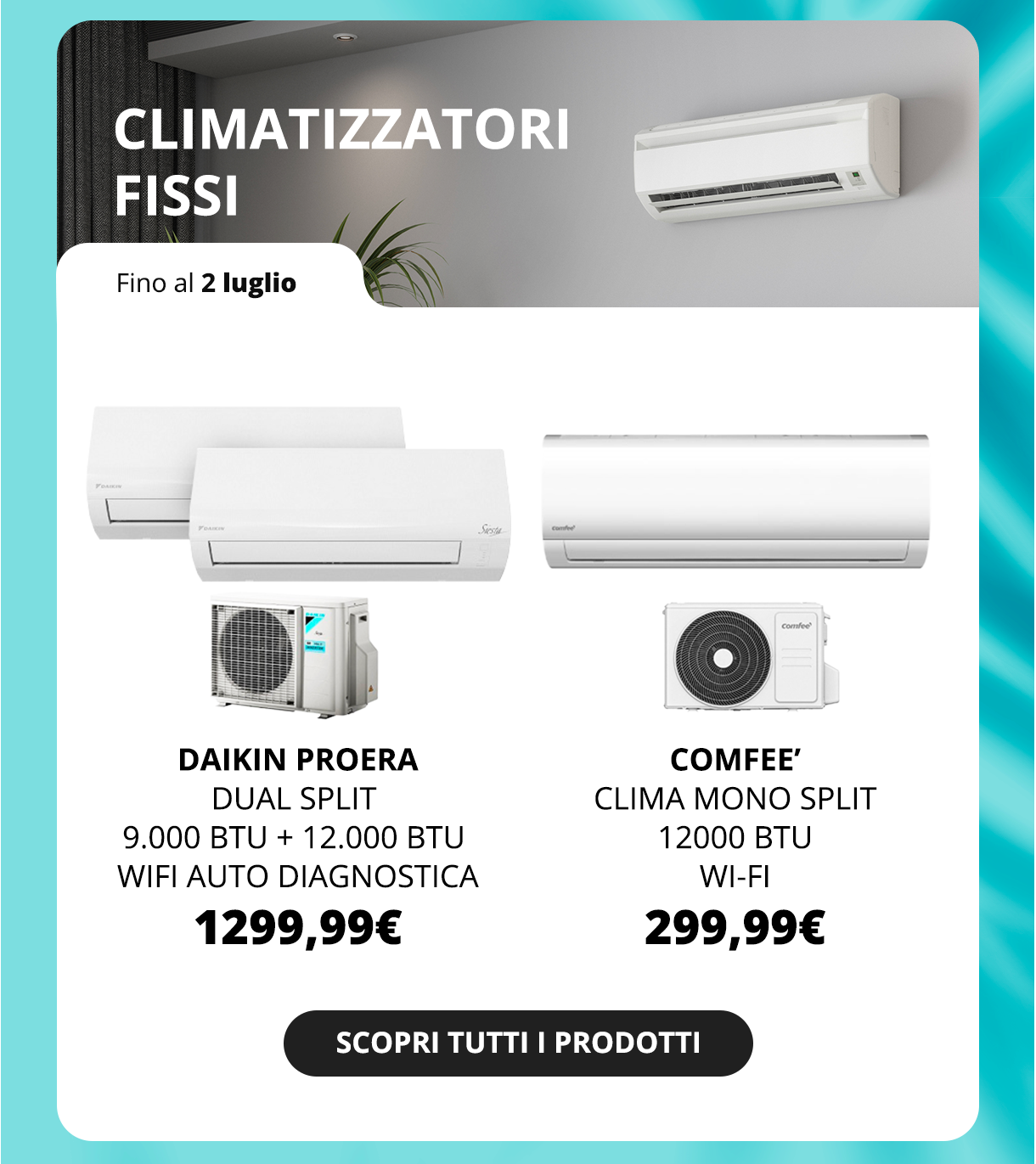Climatizzatori Fissi