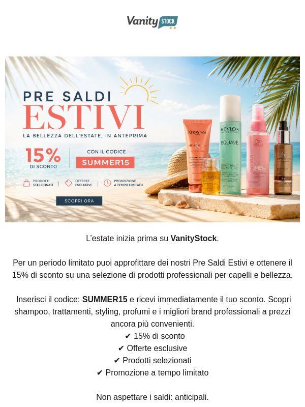 Pre Saldi Estivi: -15% con SUMMER15