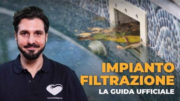 Impianto di filtrazione piscina: guida completa per acqua sempre limpida