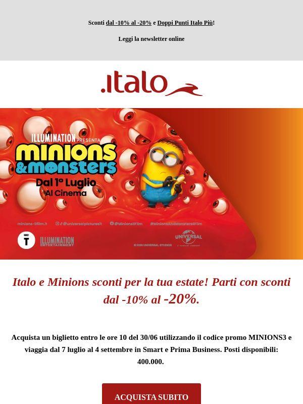 Italo e Minions sconti per la tua estate! Parti con sconti dal -10% al -20%.