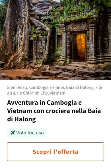 Avventura in Cambogia e Vietnam con crociera nella Baia di Halong