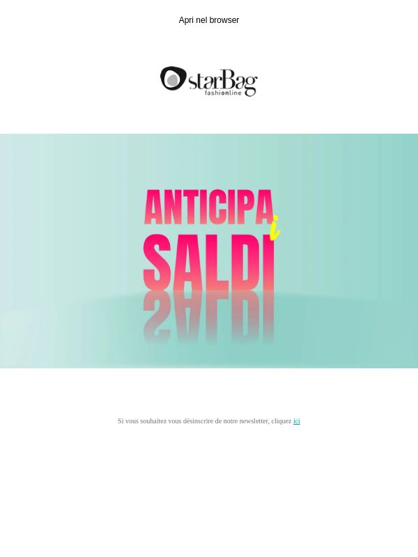 ✨Pre-Saldi Starbag: sconti anticipati su tutto il sito