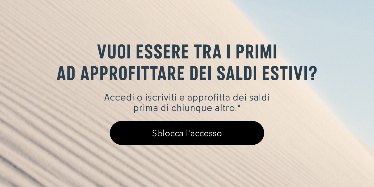 Vuoi essere tra i primi ad approfittare dei saldi estivi?