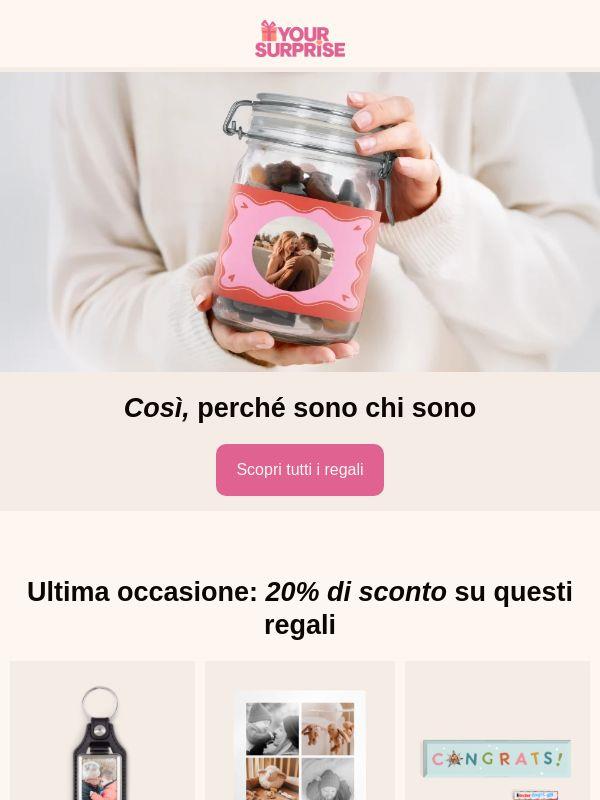 Solo per oggi 20% di sconto su questi regali personalizzati!