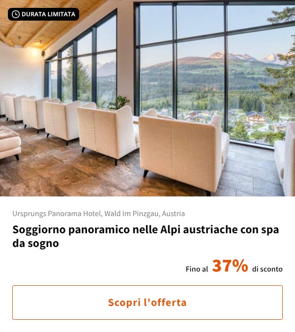 Soggiorno panoramico nelle Alpi austriache con spa da sogno