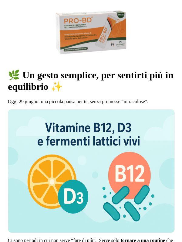 ✨ Vitamina D3, B12 e fermenti lattici vivi,  un gesto quotidiano per te 🌿