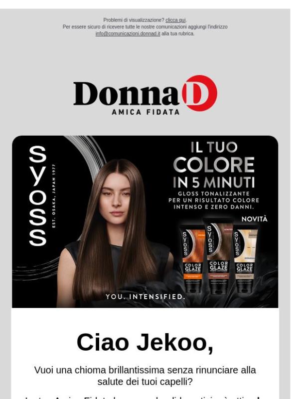 Vuoi una chioma brillantissima? Scopri Syoss Color Glaze!
