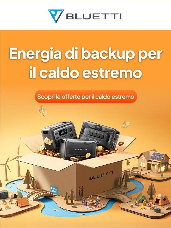 🔥Offerte energia di backup per il caldo estremo: fino al 42% di sconto
