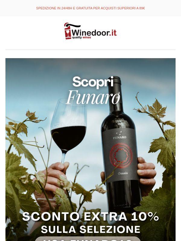 🍷 Scopri la selezione Funaro: -10% di sconto