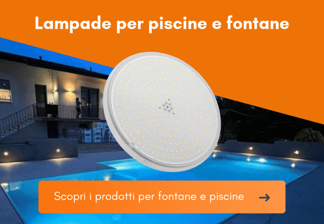 Lampade per piscine e fontane