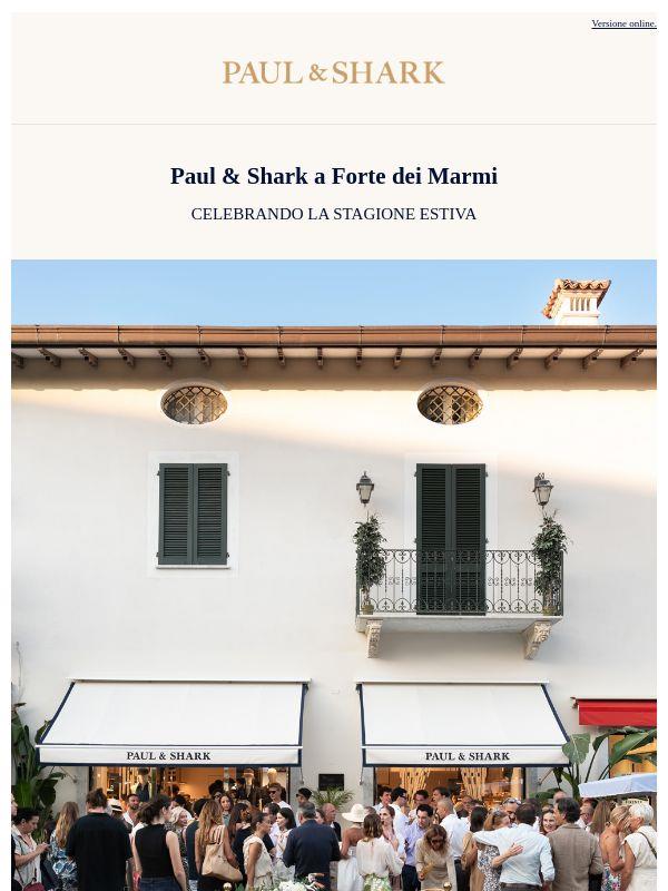 Paul & Shark a Forte dei Marmi