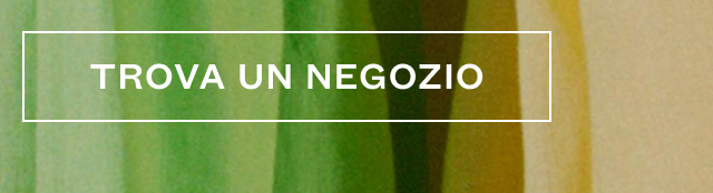 TROVA UN NEGOZIO