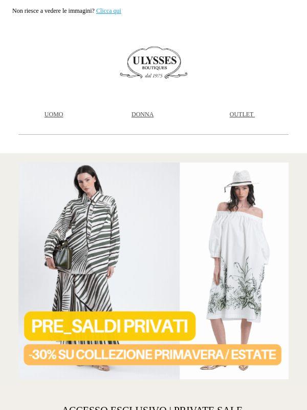 -30% | I saldi iniziano prima, solo per te
