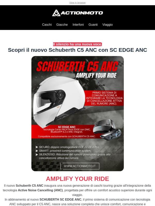 Più silenzio. Più comfort. Nuovo Schuberth C5 ANC.