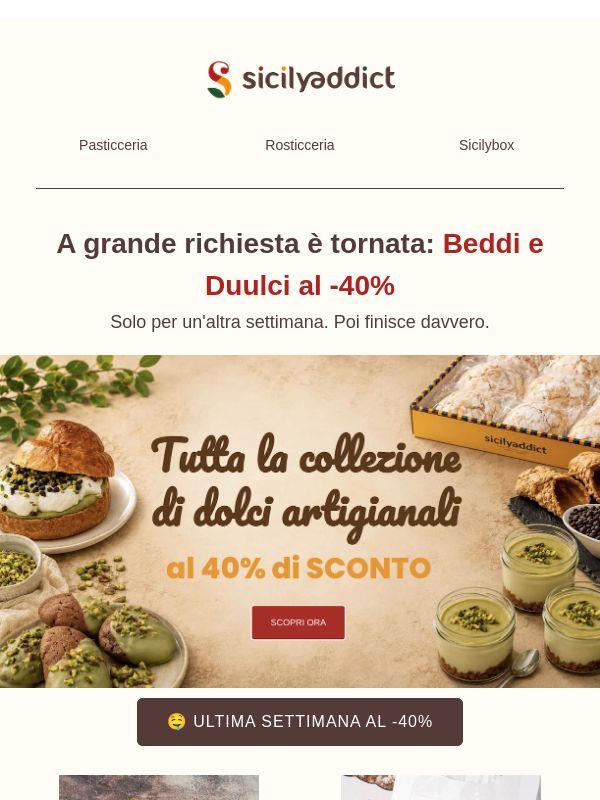 Beddi e duulci a -40% 💚