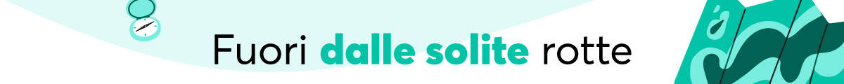 Fuori dalle solite rotte