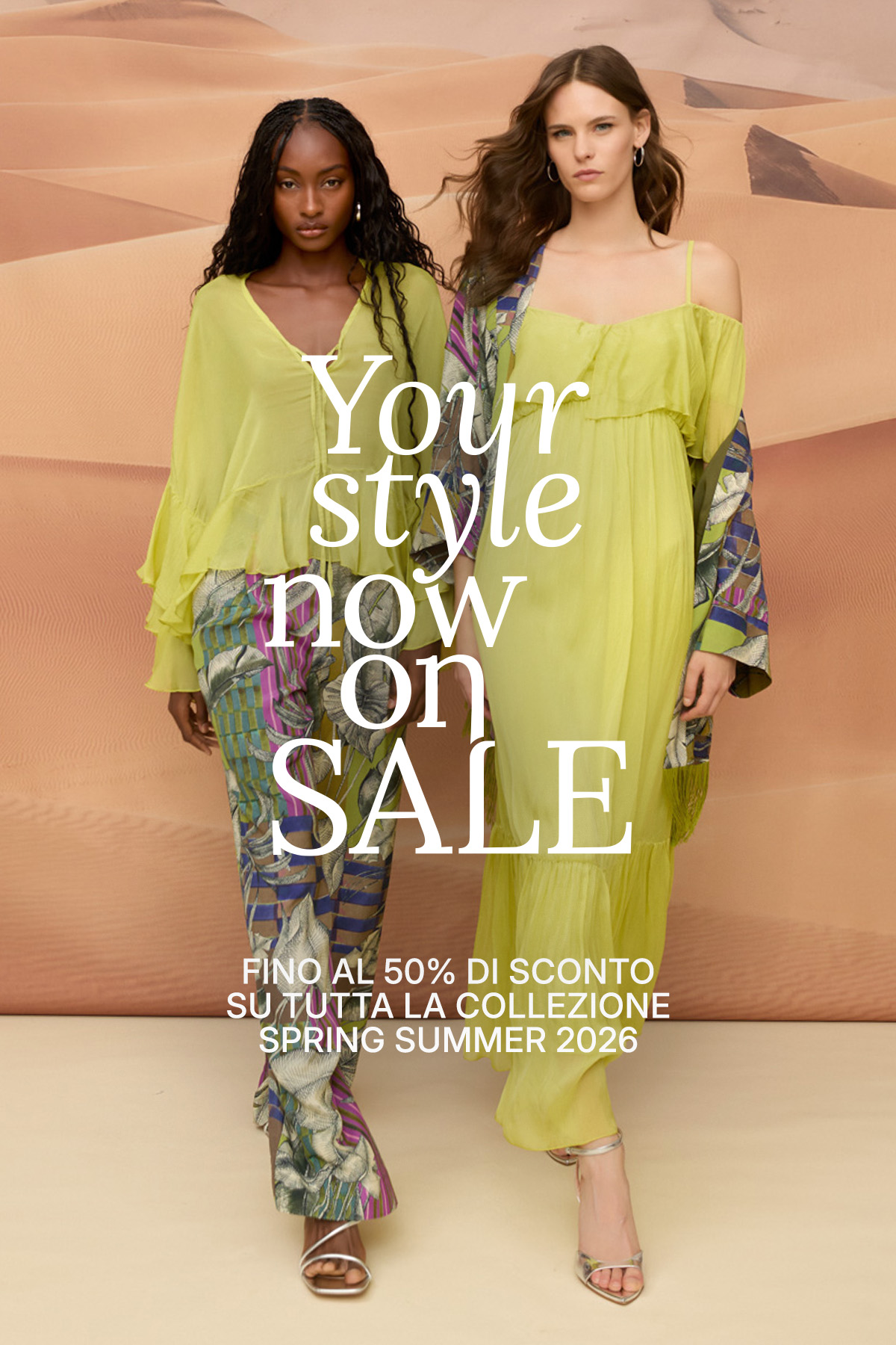 Two women in lime-green spring/summer outfits walking before a desert-sand backdrop with large 'Your style now on SALE' text overlay