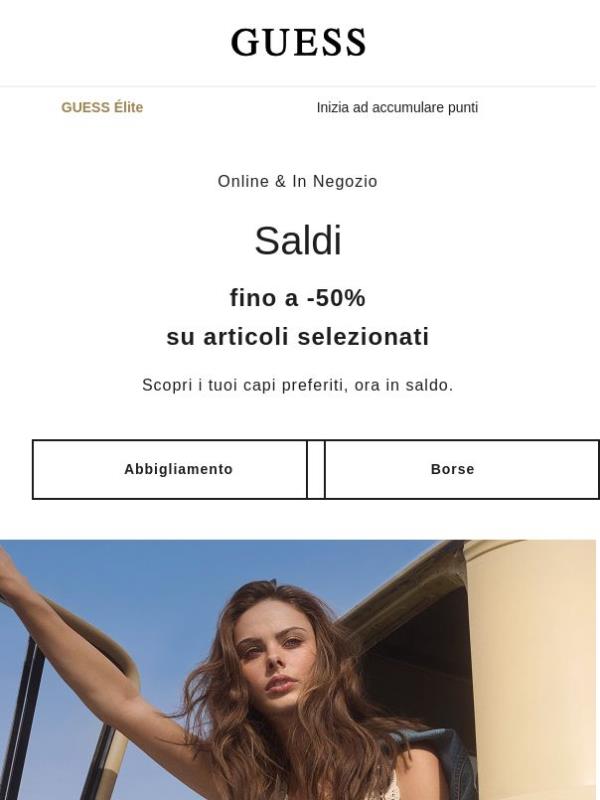 Saldi | Fino a -50% sui tuoi preferiti