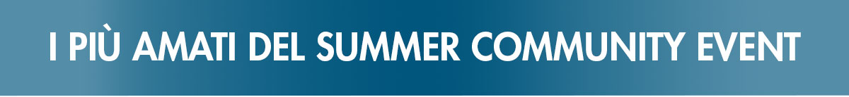 i più amati del summer community event