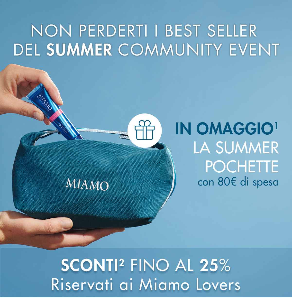 i best seller del summer community event + sconti e omaggio