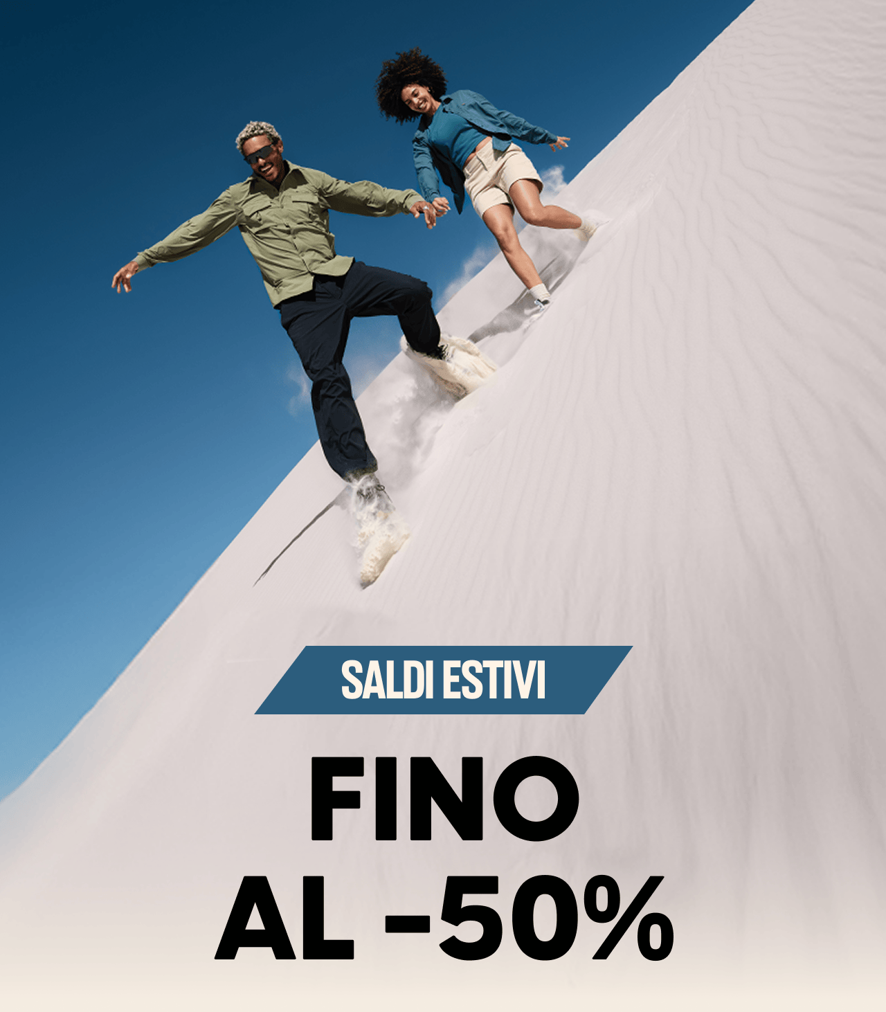 SALDI ESTIVI - Fino al -50%