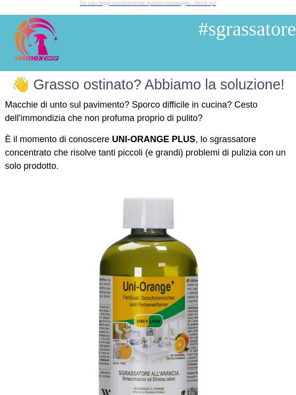 👋 Addio grasso ostinato! Ti presentiamo Uni-Orange Plus