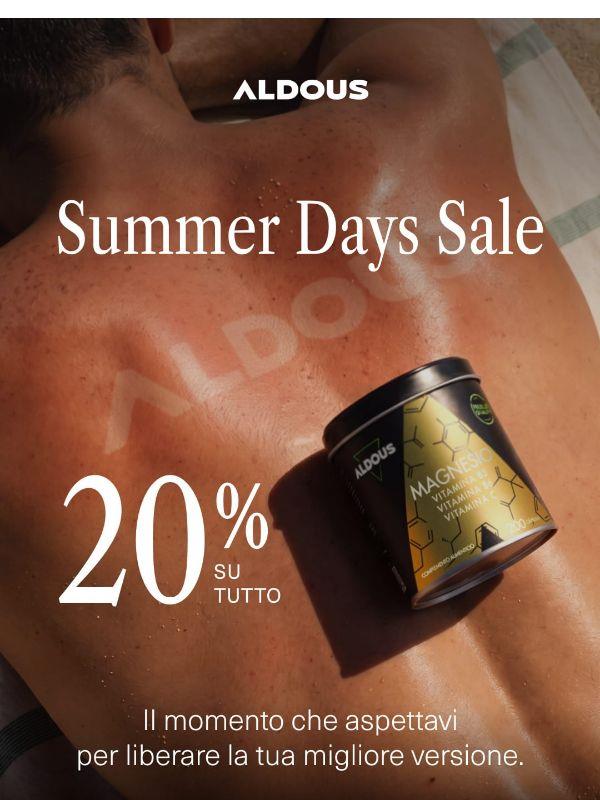 Last call: Summer Days -20%