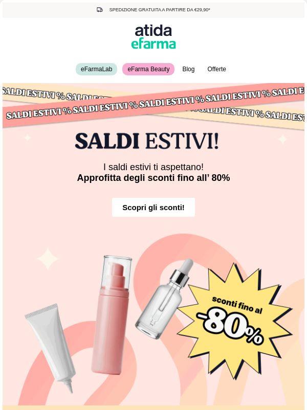 ☀️🌴 I Saldi Estivi sono qui: fino al -80%!