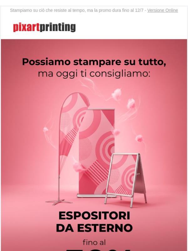 Espositori da esterno? Stampiamo su questi! Fino al -30%