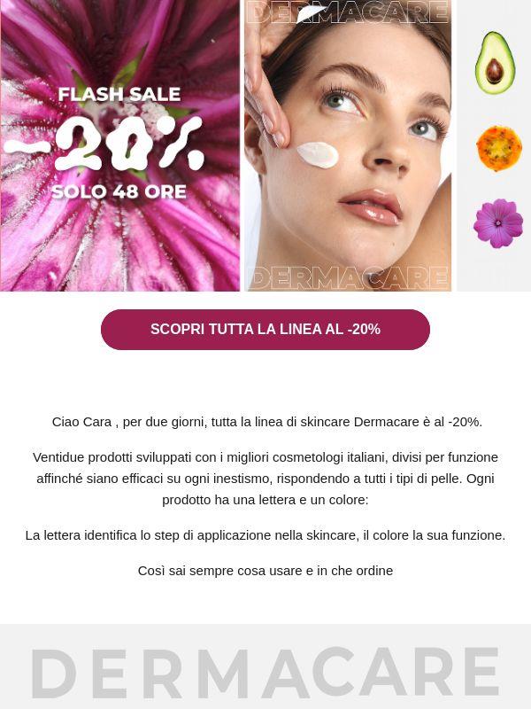 😍 ⏳ Promo Flash 48 ore: tutta la linea Dermacare al -20%