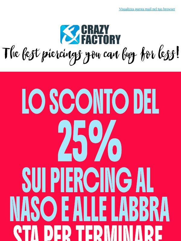 ⏰ 25% di sconto sui piercing al naso e alle labbra, ultima occasione,