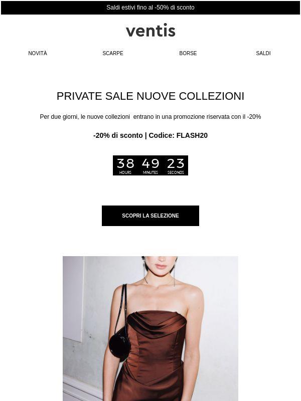 Private Sale: -20% sulle nuove collezioni