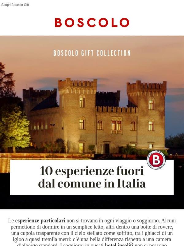 10 esperienze particolari e fuori dal comune in Italia