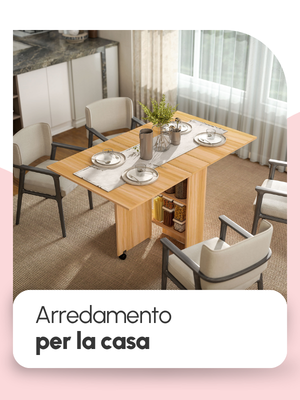 Arredamento per la casa