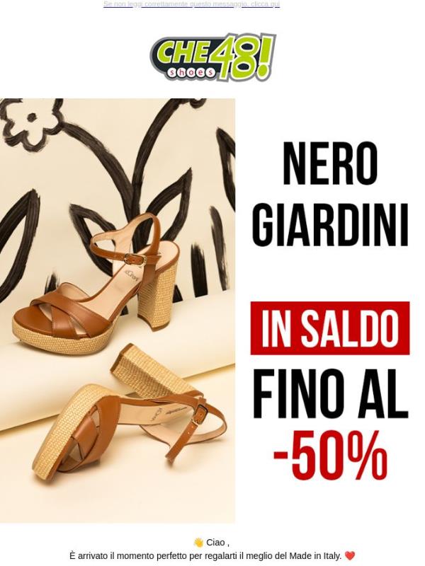 🔥 Nero Giardini in SALDO fino al -50%