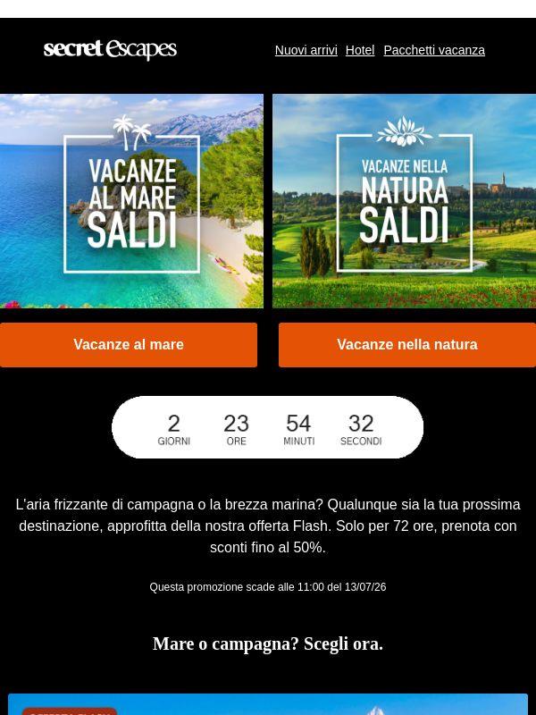 Offerta Flash - Team mare o montagna?