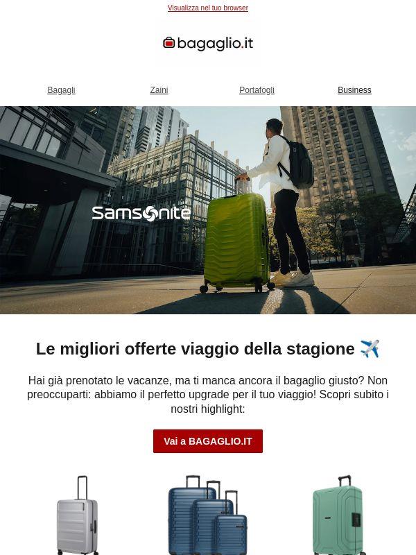 Il bagaglio per il tuo prossimo viaggio ti aspetta!