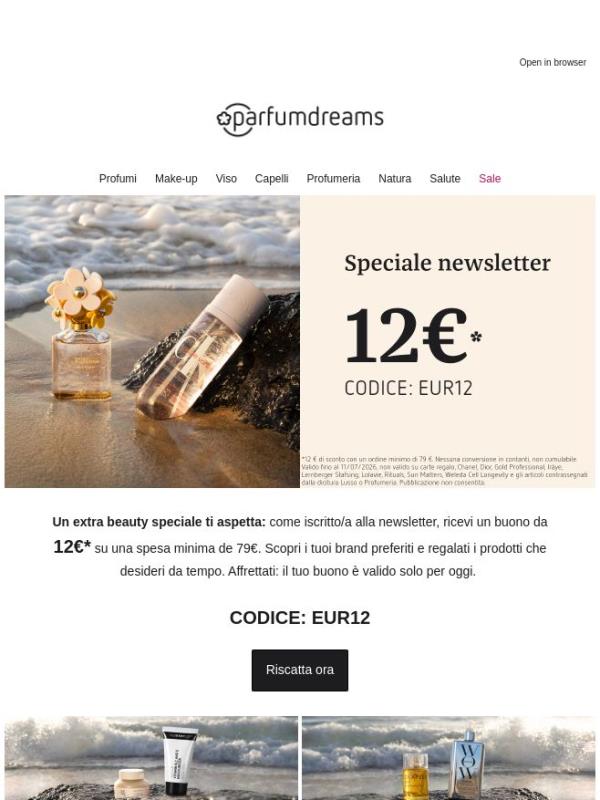 Solo nella newsletter: 12€ per te ✨