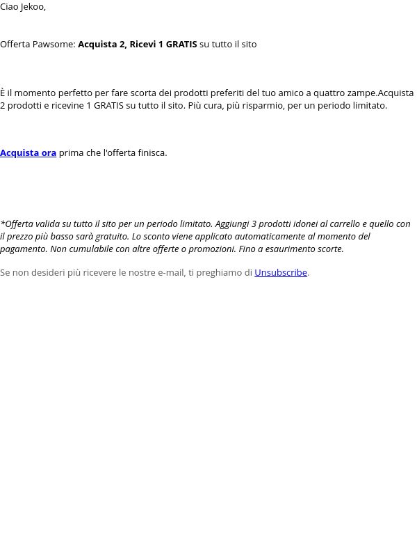 Offerta Pawsome: Acquista 2, Ricevi 1 GRATIS